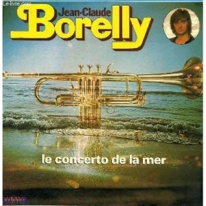Jean Claude Borelly Le Concerto de la Mer