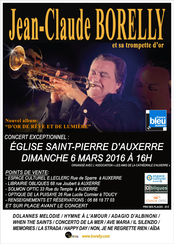 Concert de Jean-Claude Borelly et sa trompette d’or, le dimanche 6 mars à l'église Saint Pierre d'Auxerre